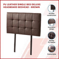 Load image into Gallery viewer, PU Leather Single Bed Deluxe Headboard Bedhead - Brown