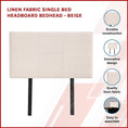 Load image into Gallery viewer, Linen Fabric Single Bed Headboard Bedhead - Beige