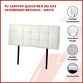 Load image into Gallery viewer, PU Leather Queen Bed Deluxe Headboard Bedhead - White
